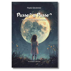 Passo a passo: Crescere attraverso le favole