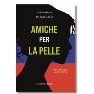 Amiche per la pelle: un attentato a ogni costo